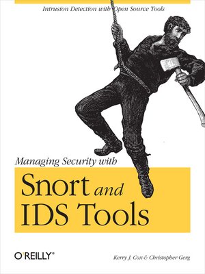 cover image of Managing Security with Snort & IDS Tools